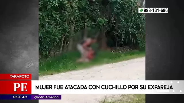 Tarapoto: Mujer fue atacada con cuchillo por su expareja