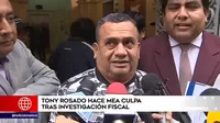 Tony Rosado pidió disculpas por exceso y negó que haga apología al feminicidio