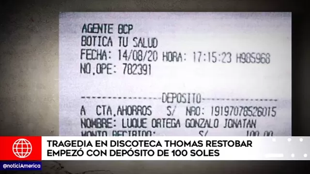Tragedia en discoteca Thomas Restobar empezó con un depósito de S/100