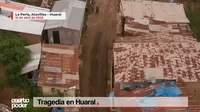 Tragedia en Huaral: La historia del huaico que dejó a su paso escombros, desaparecidos y damnificados