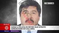 Trujillo: Delincuentes asesinaron a policía que intentó evitar robo de topógrafo 