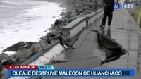 Trujillo: Oleaje destruye malecón de Huanchaco
