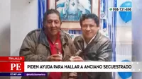 Trujillo: Piden ayuda para hallar a anciano secuestrado