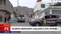 Trujillo: Sicarios asesinaron a balazos a dos jóvenes