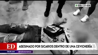 Trujillo: Sicarios asesinaron a cliente de cevichería