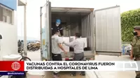 Vacunas contra el coronavirus fueron distribuidas a hospitales de Lima