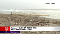 Ventanilla: Hallaron cadáver de hombre en playa Cavero