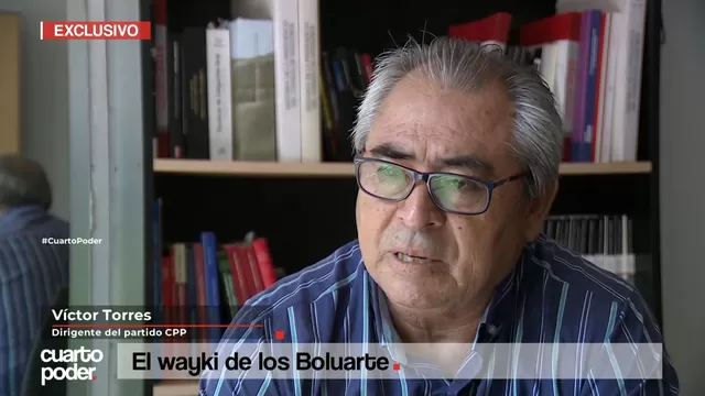Víctor Torres: El 'wayki' de los hermanos Dina y Nicanor Boluarte