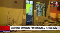 Villa María del Triunfo: Mujer fue asesinada por su expareja en una vivienda