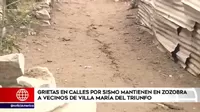 Villa María del Triunfo: Grietas en calles por sismo mantienen en zozobra a vecinos