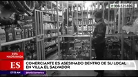 Villa El Salvador: Comerciante es asesinado en su local por presunto ajuste de cuentas