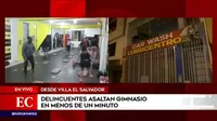 Villa El Salvador: delincuentes asaltan gimnasio en menos de un minuto