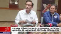 Vizcarra señaló que en su gobierno se gestionó la compra de vacunas contra la COVID-19