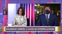 Waldemar Cerrón: "Si se tiene que interpelar ministros, hay que hacerlo"