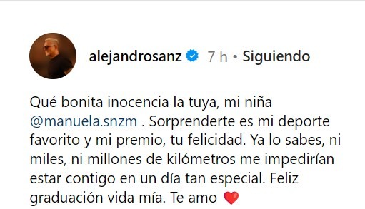 Mensaje de Alejandro Sanz dedicado a su hija Manuela en el día de su graduación/Foto: Instagram