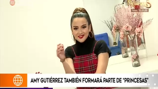 Amy Gutiérrez habló de su particular personaje en Princesas