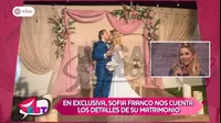 Así fue el matrimonio de Sofía Franco y Álvaro Paz de la Barra