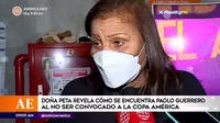Doña Peta: Paolo Guerrero sabe que sus compañeros van a sacar adelante el partido 