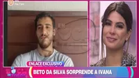 Ivana Yturbe llora de emoción por sorpresa de Beto Da Silva en vivo