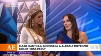 Maju Mantilla le dio estos consejos a Alessia Rovegno como Miss Perú