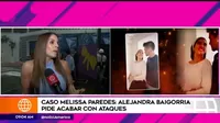 Melissa Paredes y Rodrigo Cuba: Alejandra Baigorria pide acabar con ataques