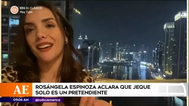 Rosángela Espinoza aclaró que jeque solo es un pretendiente