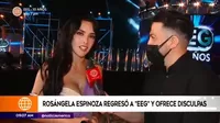 Rosángela Espinoza volvió a EEG y pidió disculpas a la producción