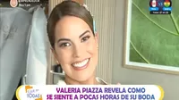 Valeria Piazza: Así se alista para su esperada boda con Pierre Cateriano