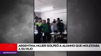 Argentina: Mujer golpeó a escolar que molestaba a su hijo
