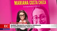 Barbie revela muñeca inspirada en la emprendedora peruana Mariana Costa