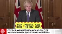 Boris Johnson: Variante británica COVID-19 parece ser más mortífera