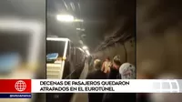 Decenas de pasajeros quedaron atrapados en Eurotúnel