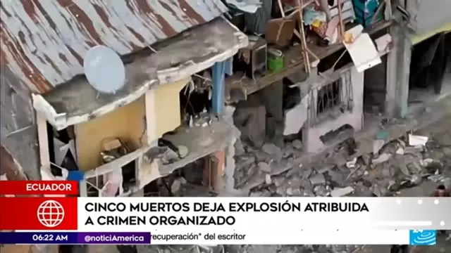 Ecuador: Al menos cinco muertos dejó explosión atribuida al crimen organizado