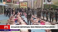Ecuador: Gobierno deportará 1500 presos extranjeros