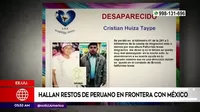 Estados Unidos: Hallan restos de peruano en frontera con México