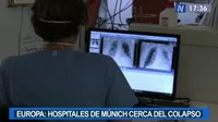 Europa: Hospital de Múnich cerca del colapso por la COVID-19