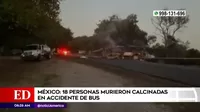 México: 18 personas murieron calcinadas en accidente de bus