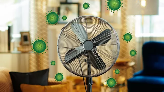 El ventilador puede esparcir partículas virales por toda tu casa